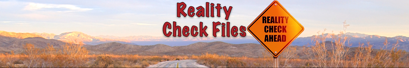 Reality Check Files