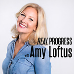 Real Progress with Amy Loftus