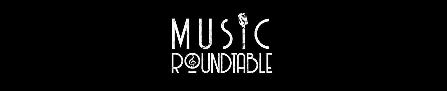 Music Roundtable