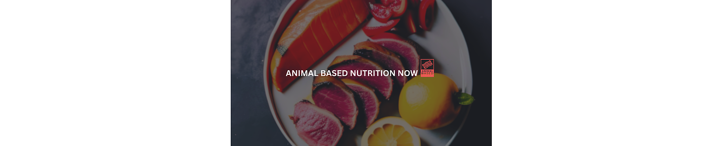 Animal-based Nutrition Now