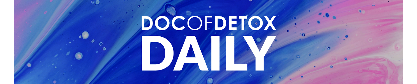 DocOfDetox Daily