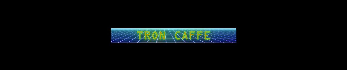 Tron Caffe