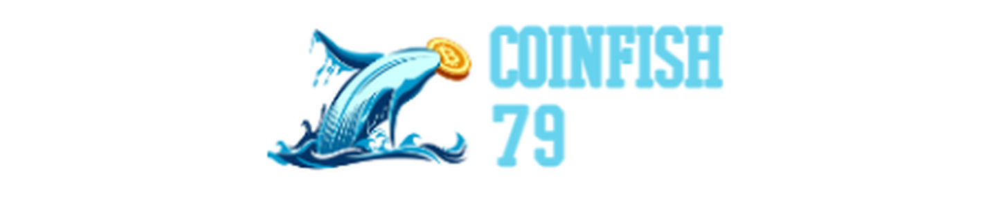 Coinfish79 - Kiến thức và Kinh nghiệm đầu tư