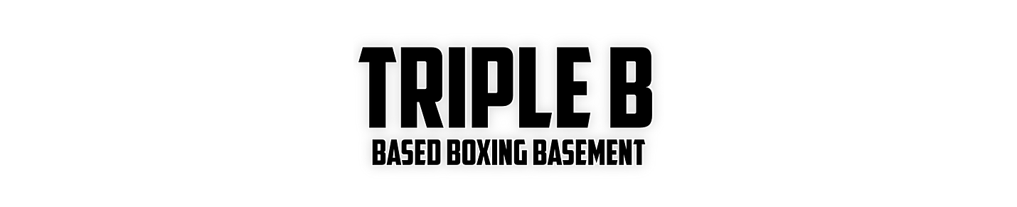 Based Boxing Basement - Triple B