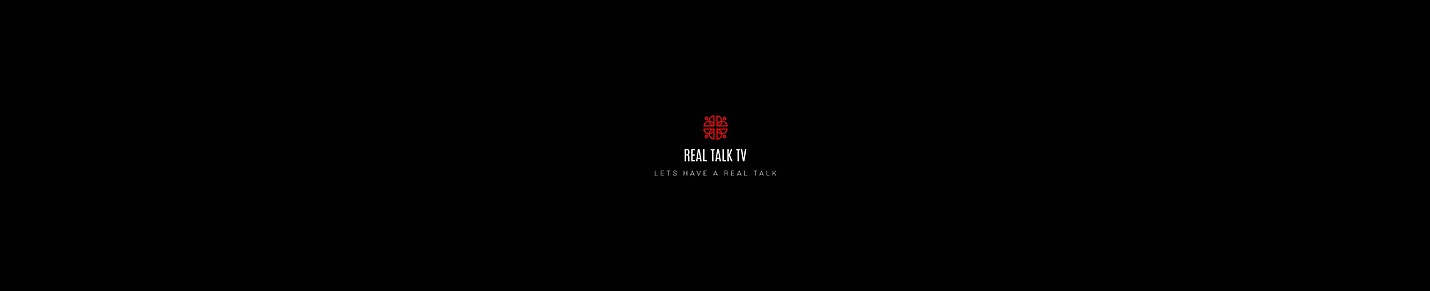 The Real Talk TV