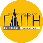 The Foundation of Faith Church