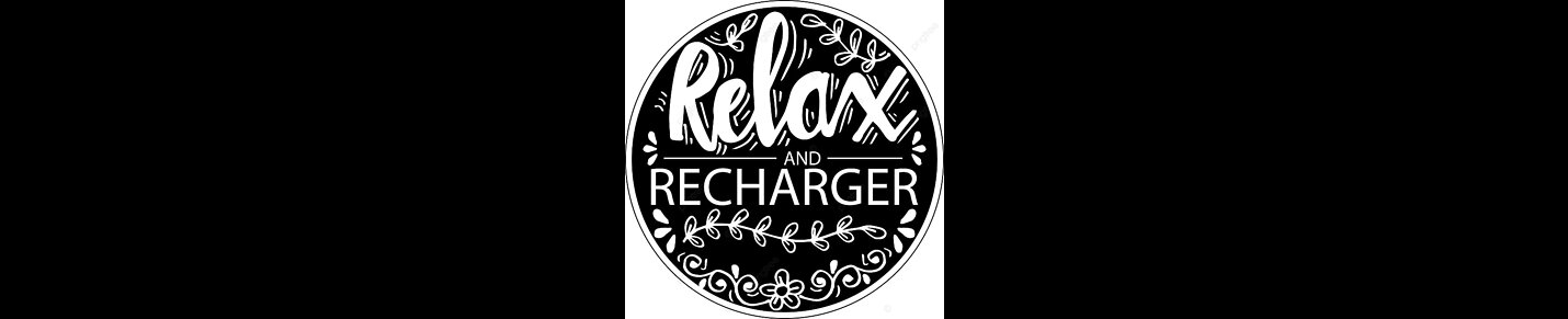 Relax & Recharge