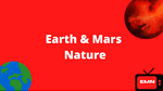 Earth and Mars Nature