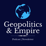 Geopolitics & Empire