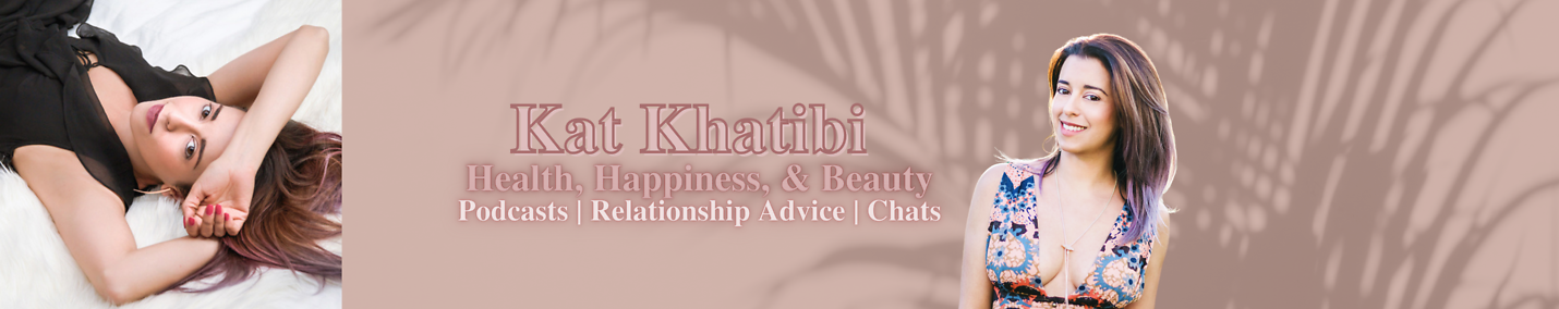 Kat Khatibi Podcast