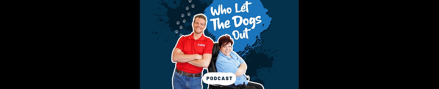 Who Let The Dogs Out Podcast