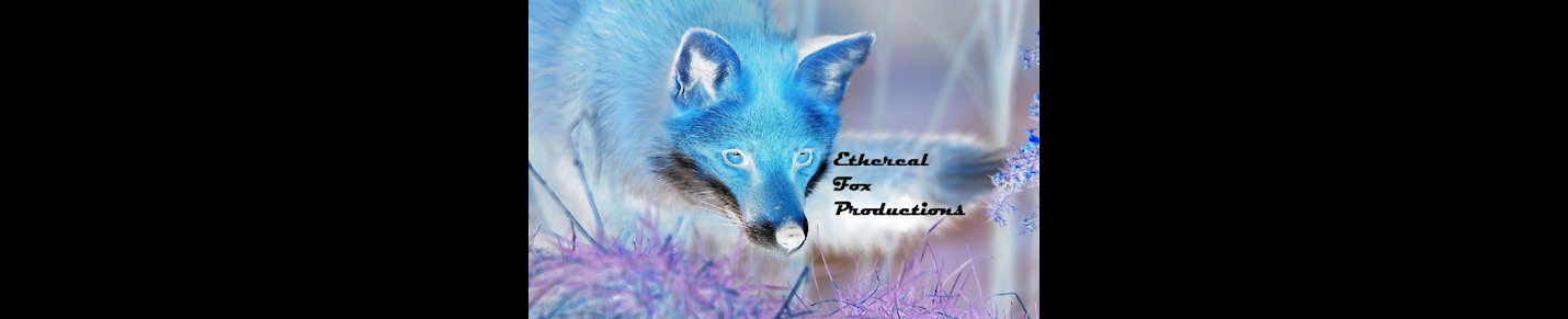 Ethereal Fox Productions