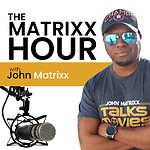 The Matrixx Hour Podcast