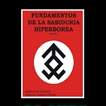 FUNDAMENTOS DE LA SABIDURÍA HIPERBÓREA