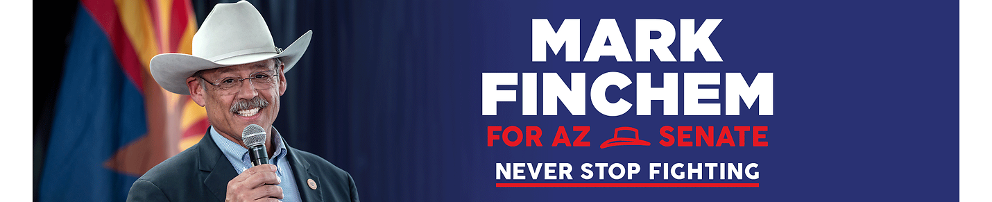 Mark Finchem for AZ Senate (LD1)