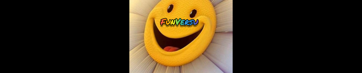 FunVersu .. Videos to Make your Day Better