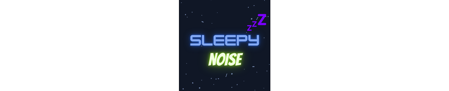 SleepyNoise