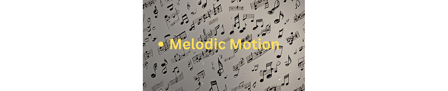 Melodic Motion