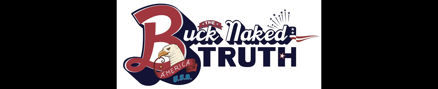 Buck Naked Truth Podcast
