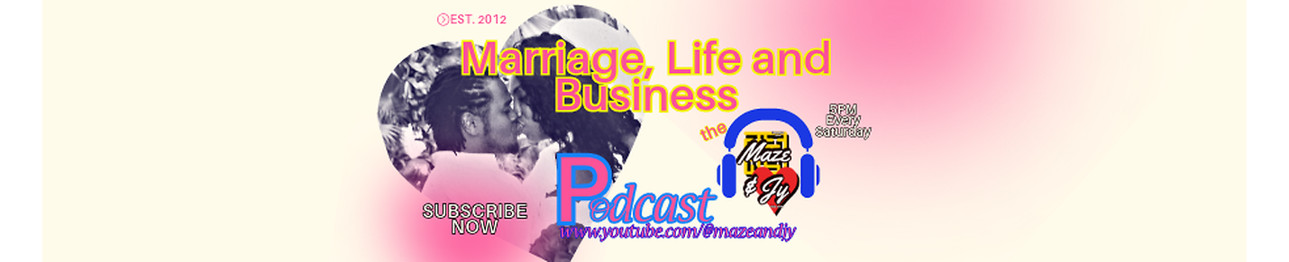 Marriage, Life and Business