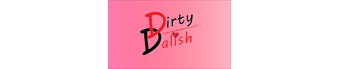 DirtyDalish