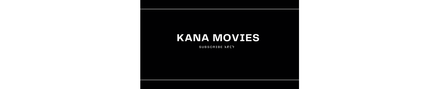 Kana movies