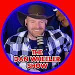 The Dan Wheeler Show