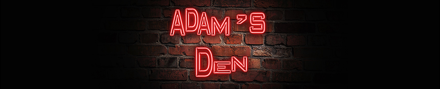 Adam's Den
