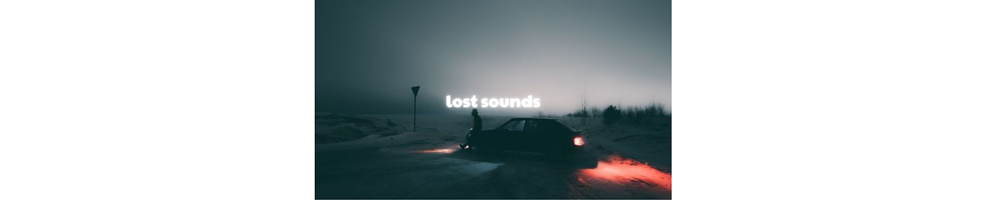 Lost Sounds