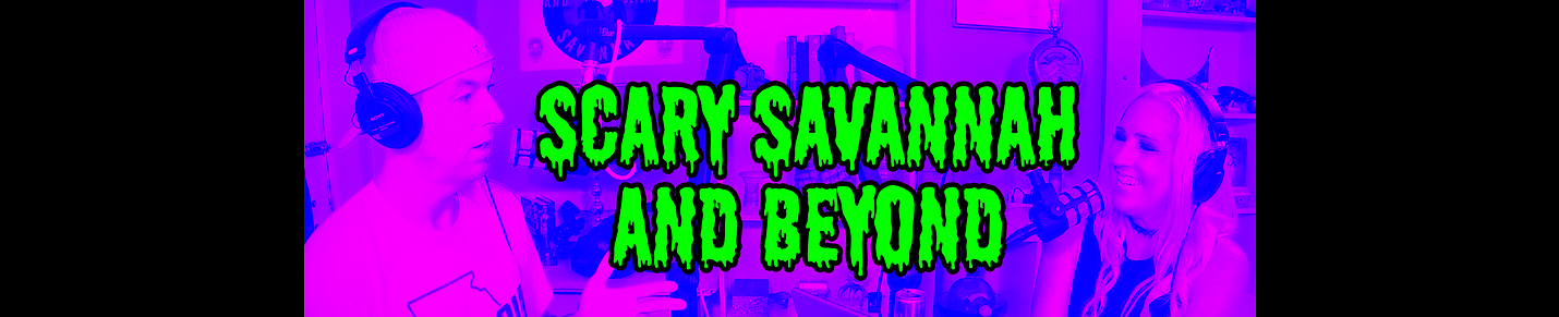 Scary Savannah and Beyond podcast