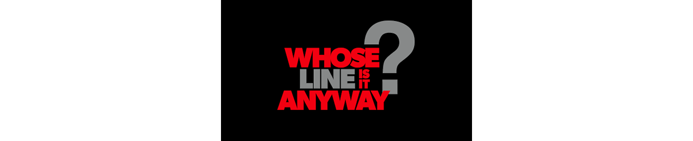 Whose Line Is It Anyway