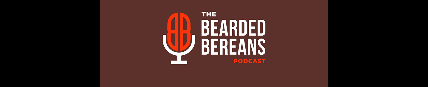 the Bearded Bereans