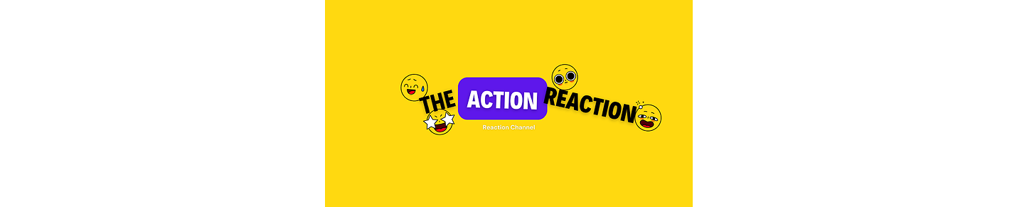 Action Reaction