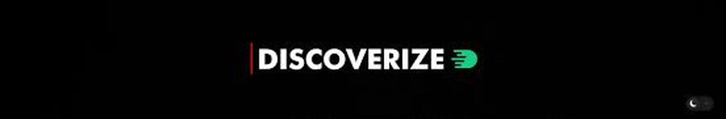 Discoverize
