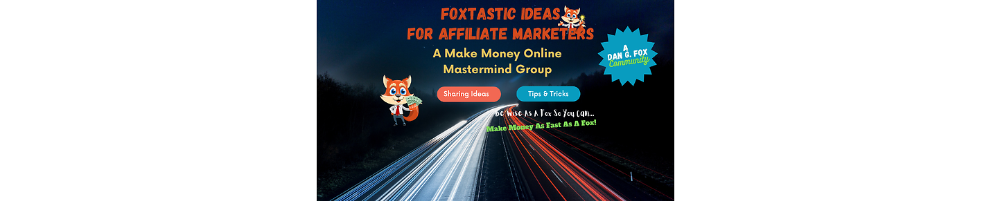 FOXtastic Ideas For Making Money Online