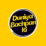 Duniya Bachpan Ki