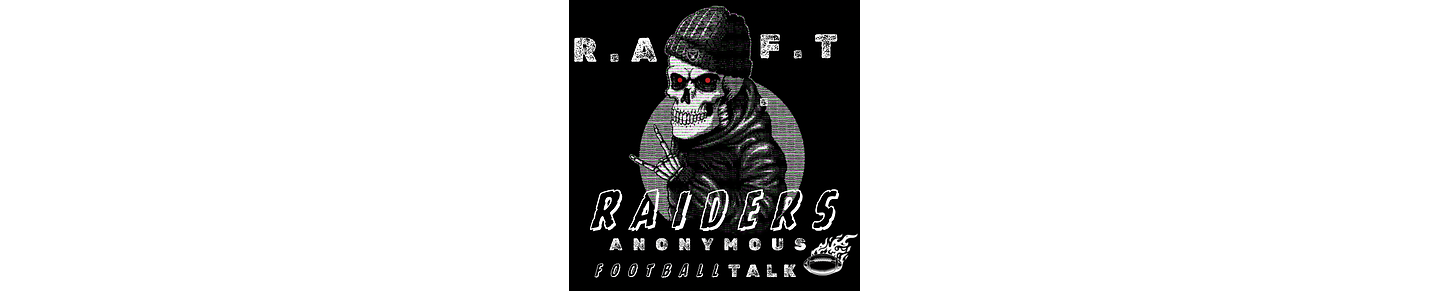 RAIDERS ANONYMOUS FOOTBALL TALK