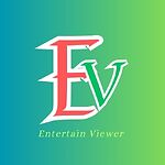 Entertain Viewer