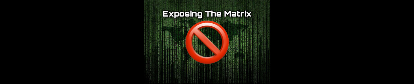 Exposing The Matrix