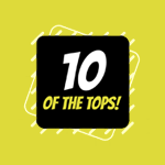 10 Of The Tops