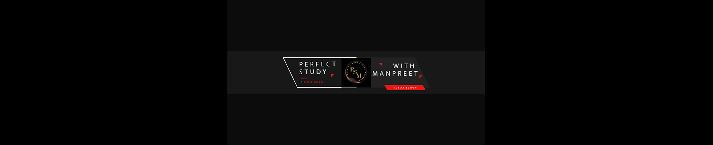 PerfectStudyWithManpreet (PSM)