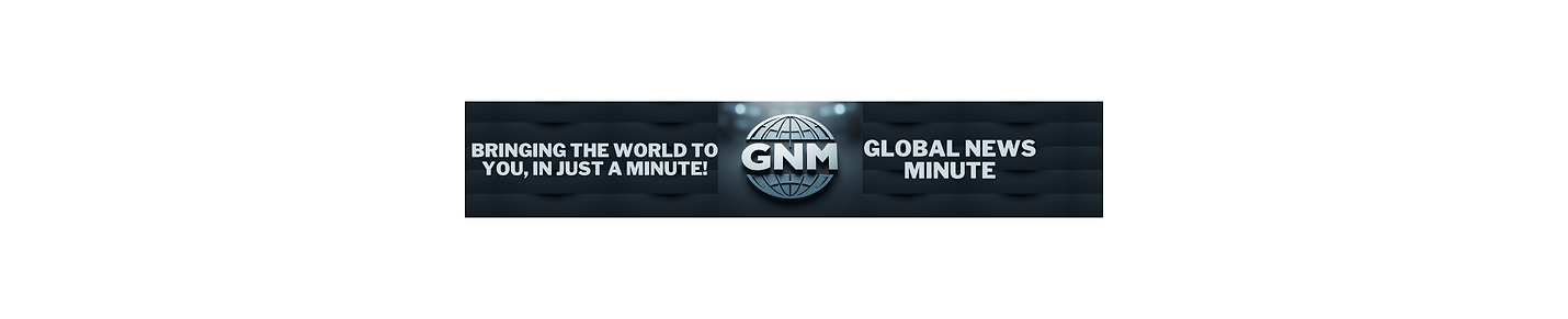 Global News Minute