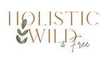 Holistic Wild and Free