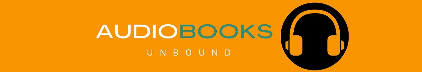Audiobooks Unbound