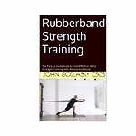 Rubberband Strength Training