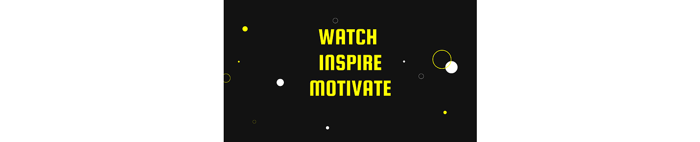 Watch Inspire Motivate