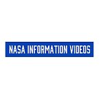 NASA INFORMATION VIDEOS