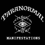 Paranormal Manifestations