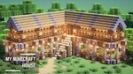 My Minecraft House
