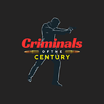 Criminals of the century